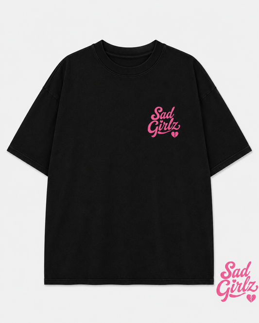 CAMISETA OVERSIZE "SAD GIRLZ" – EDICIÓN EXCLUSIVA